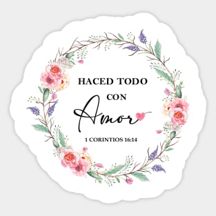 Haced todo con amor Sticker